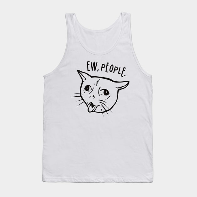 Ew people - Coughing Cat Meme Tank Top by Art of Aga